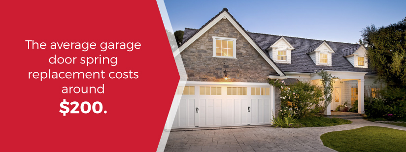 The average garage door spring replacement costs $200