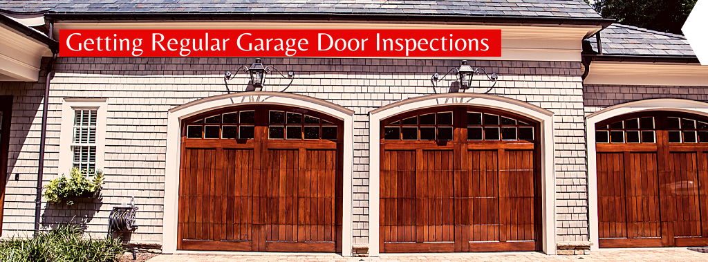 Getting regular garage door inspections