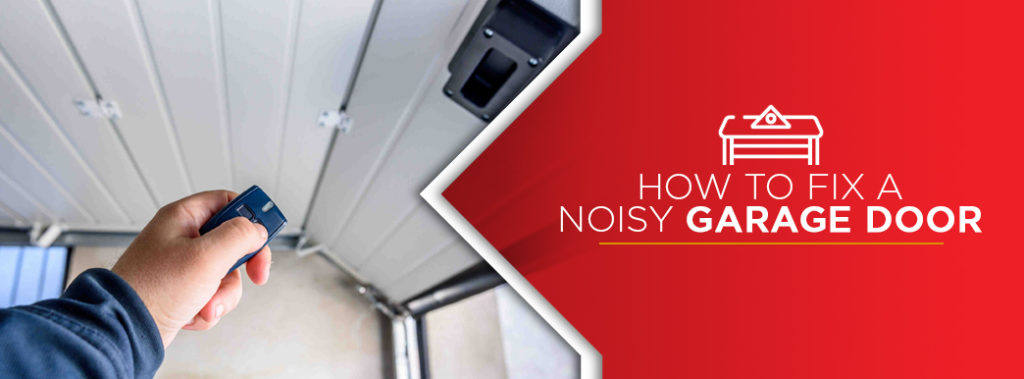 How to Fix a Noisy Garage Door